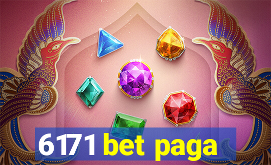 6171 bet paga